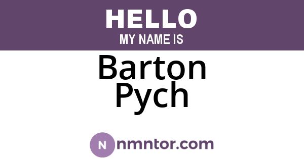 Barton Pych