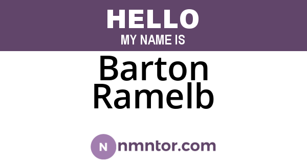 Barton Ramelb