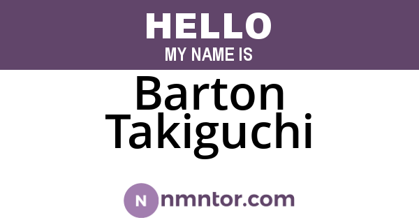 Barton Takiguchi