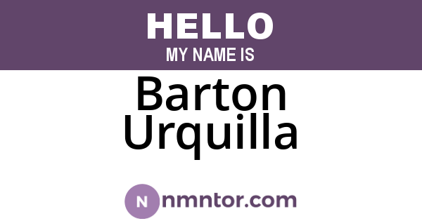 Barton Urquilla