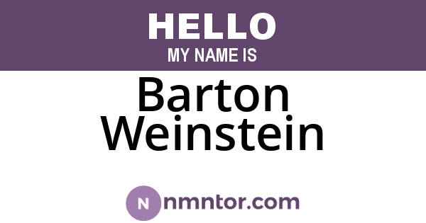 Barton Weinstein