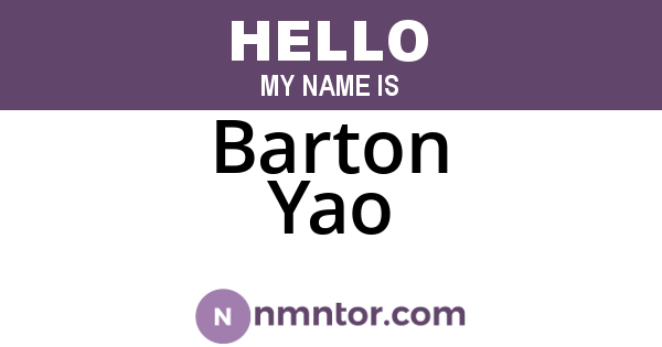 Barton Yao