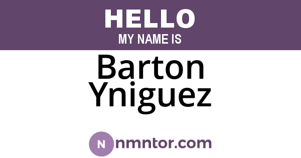 Barton Yniguez
