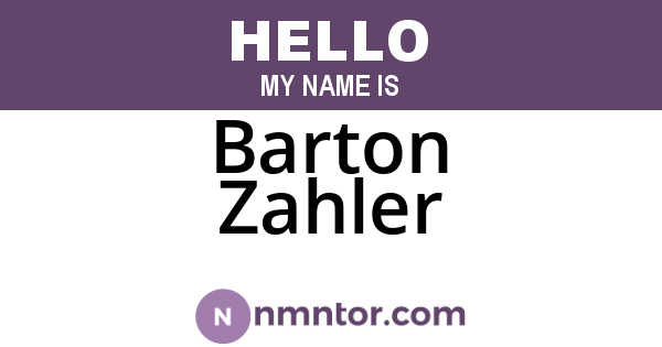 Barton Zahler