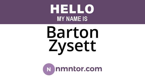 Barton Zysett
