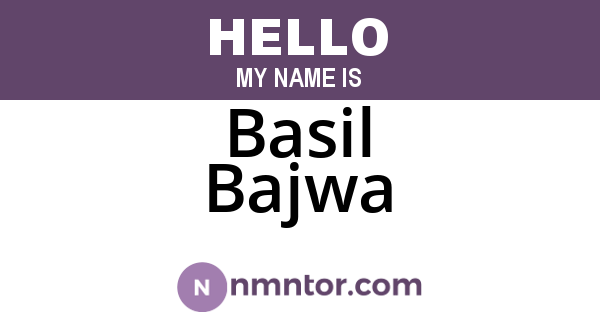 Basil Bajwa