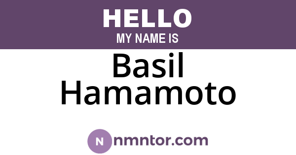 Basil Hamamoto