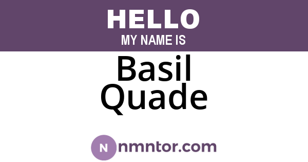 Basil Quade