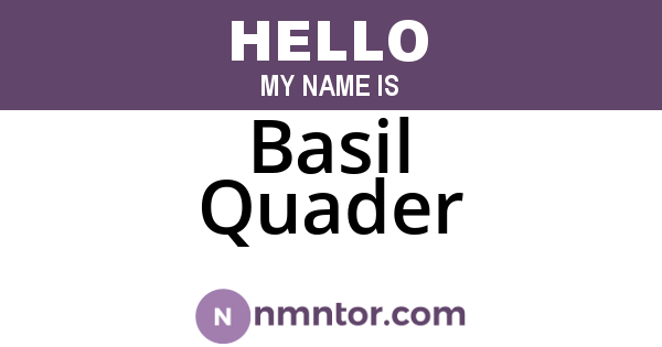 Basil Quader