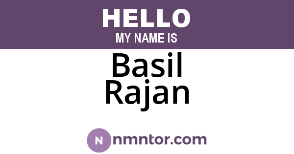 Basil Rajan