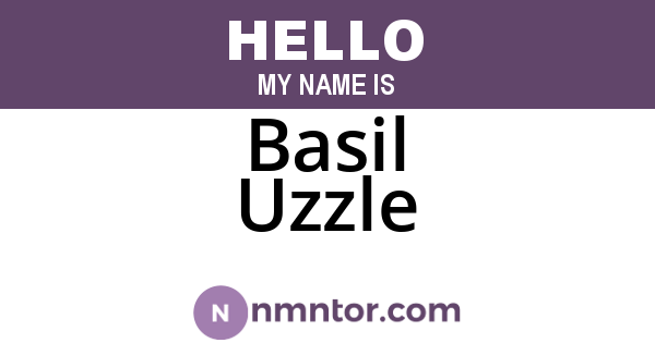 Basil Uzzle