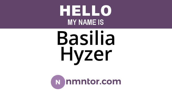 Basilia Hyzer