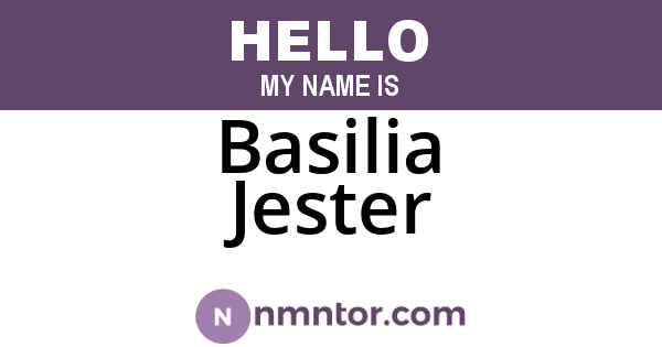 Basilia Jester