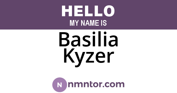 Basilia Kyzer