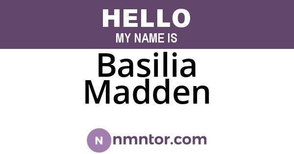 Basilia Madden