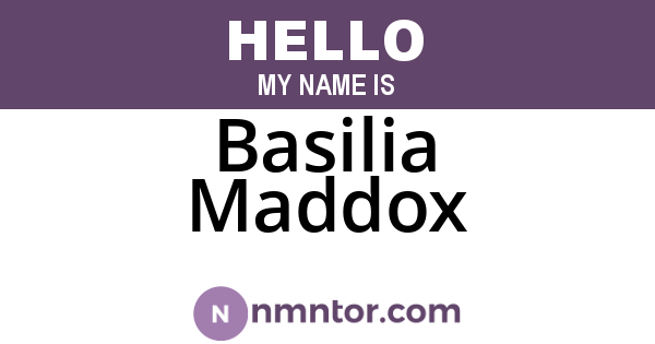 Basilia Maddox