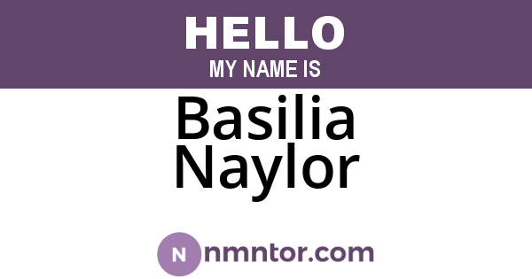 Basilia Naylor