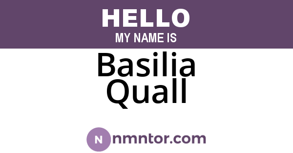 Basilia Quall