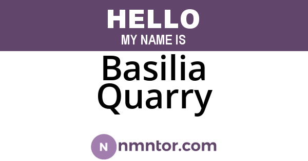 Basilia Quarry