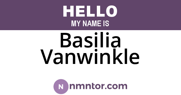 Basilia Vanwinkle