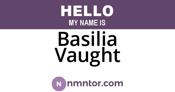 Basilia Vaught