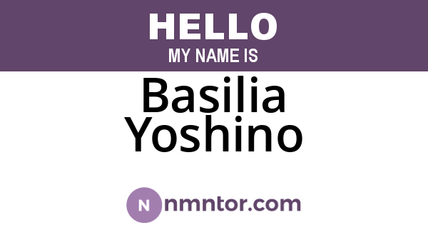 Basilia Yoshino