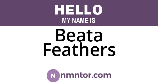 Beata Feathers