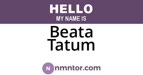 Beata Tatum