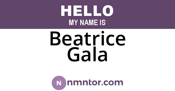 Beatrice Gala