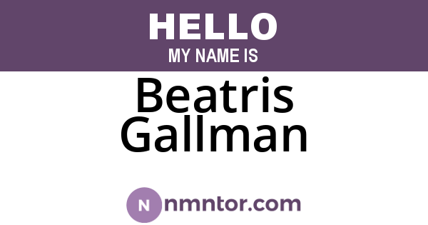 Beatris Gallman