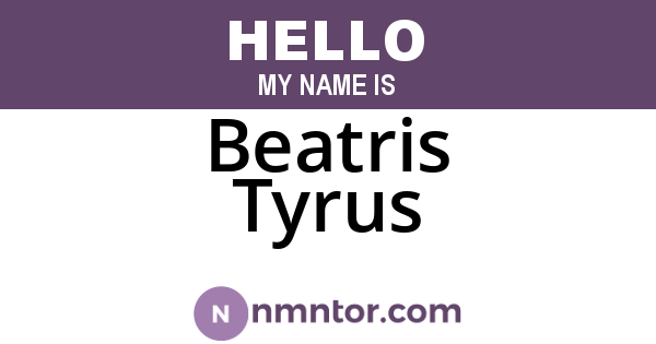Beatris Tyrus