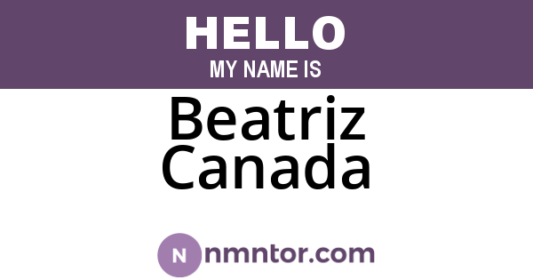 Beatriz Canada