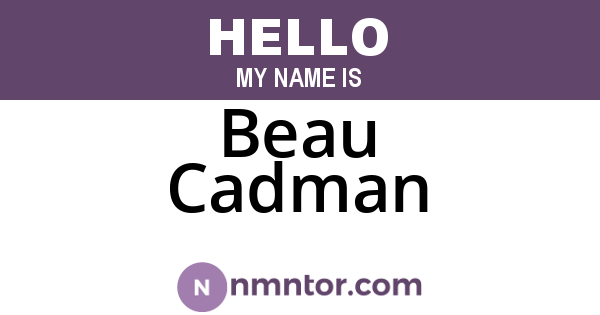 Beau Cadman