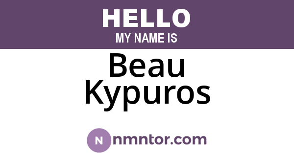 Beau Kypuros