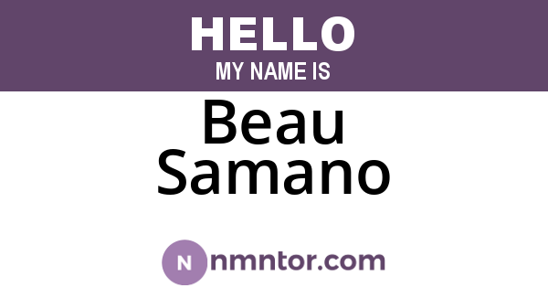 Beau Samano