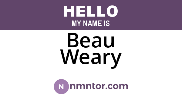 Beau Weary