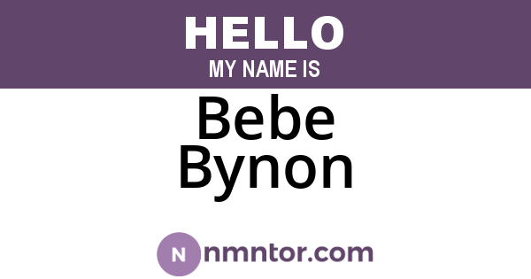 Bebe Bynon