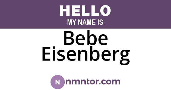 Bebe Eisenberg