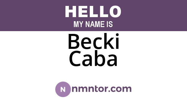 Becki Caba
