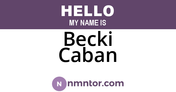 Becki Caban