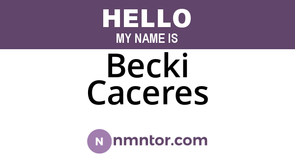 Becki Caceres