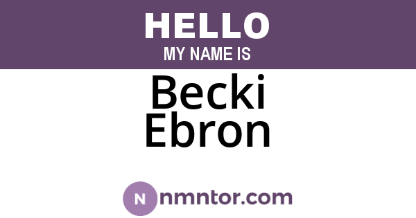Becki Ebron