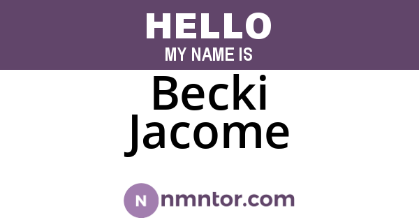 Becki Jacome