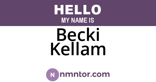 Becki Kellam