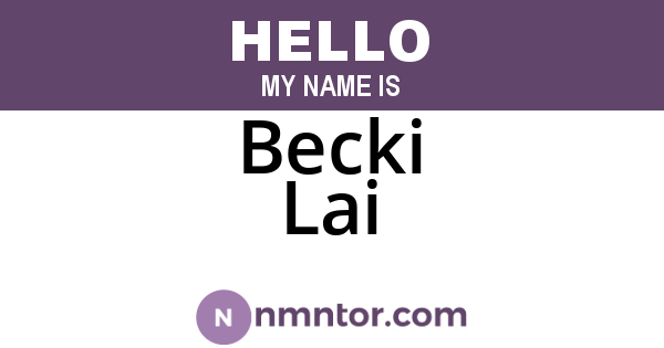 Becki Lai