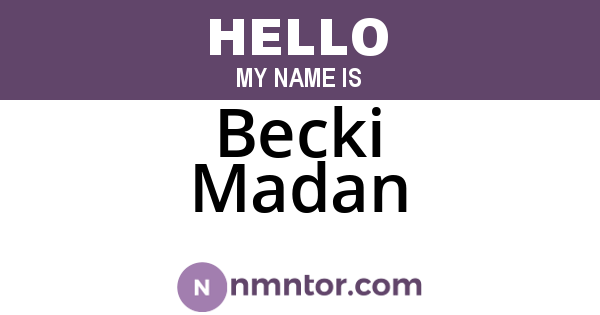 Becki Madan