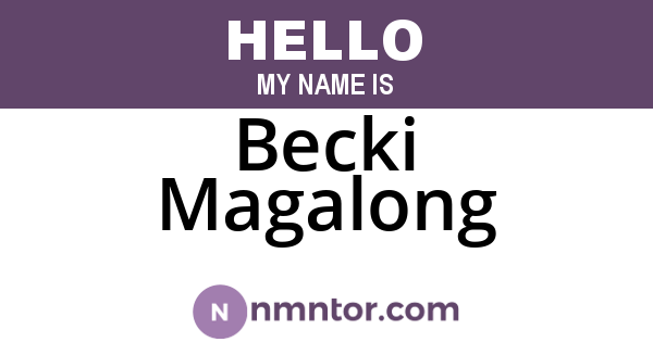 Becki Magalong