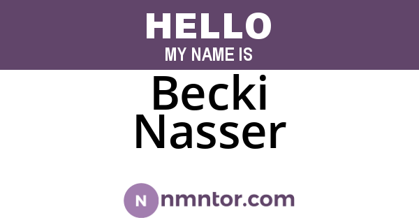 Becki Nasser