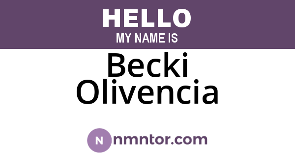 Becki Olivencia