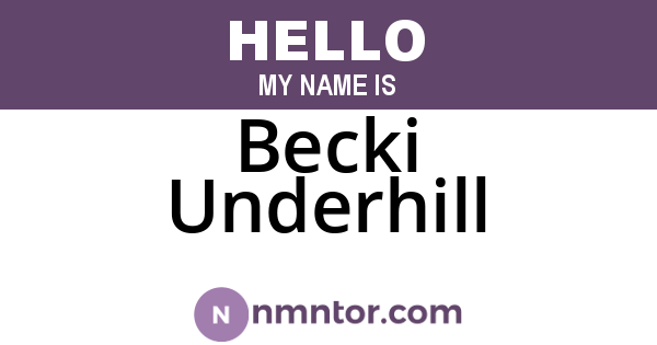 Becki Underhill